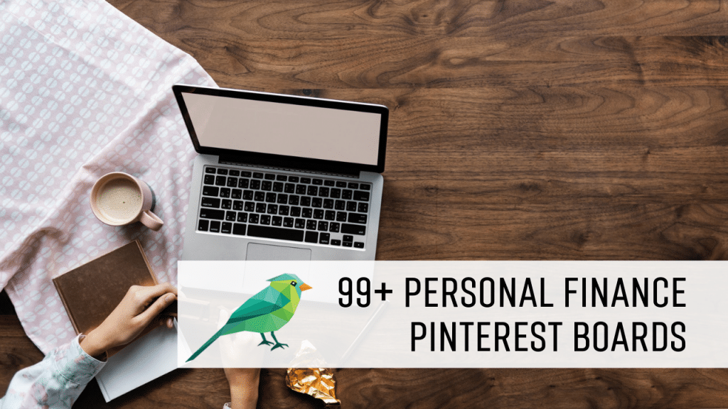 99+ Pinterest Group Boards for Frugality & Personal Finance Bloggers