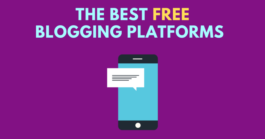 the best free blogging platforms